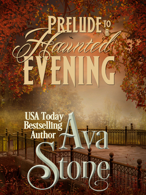 Title details for Prelude to a Haunted Evening by Ava Stone - Available